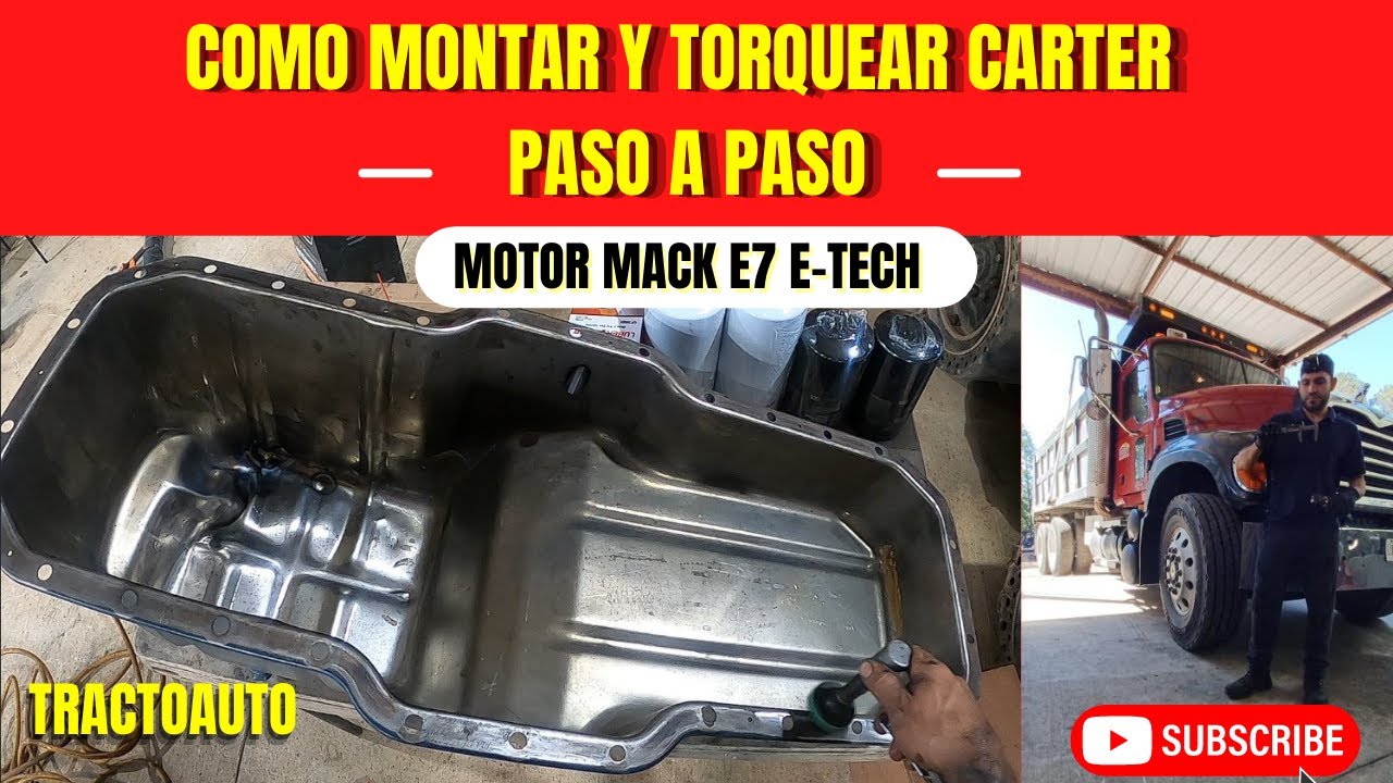 COMO MONTAR Y TORQUEAR CARTER MOTOR MACK E7 E-TECH ( PARTE 6/6)