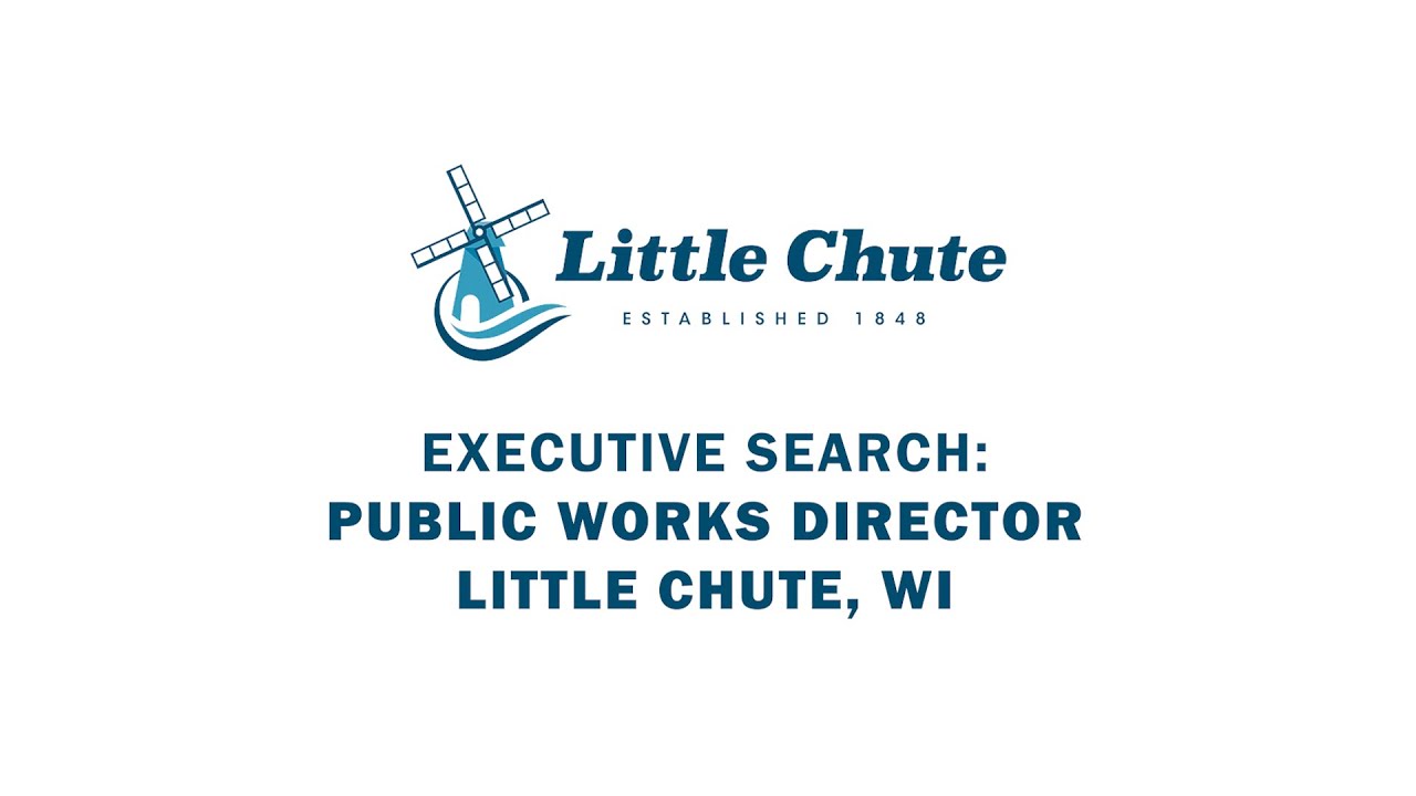 Little Chute, WI - Public Works Director Job 2025