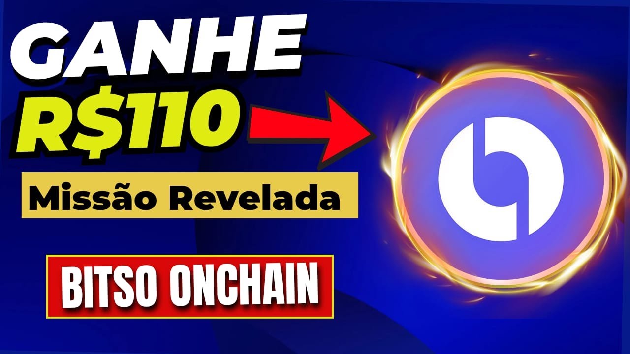 🔥URGENTE Ganhe 110 Reais na Nova Promoção da Carteira Bitso Onchain!
