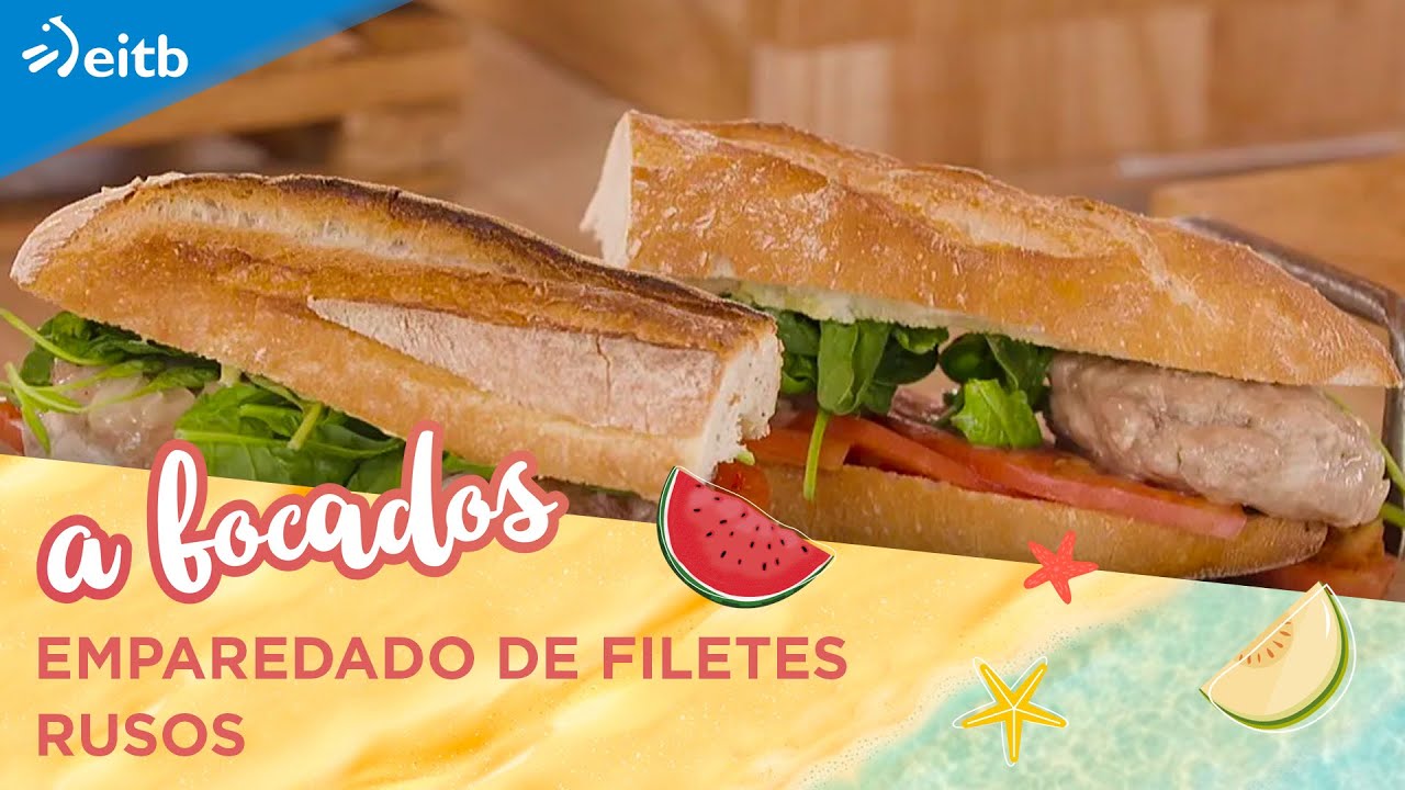 A BOCADOS VERANO: Emparedado de filetes rusos