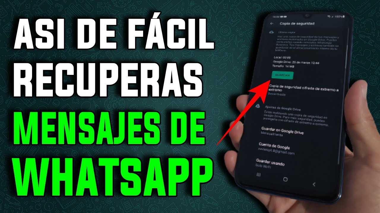 Como RECUPERAR MENSAJES Y CONVERSACIONES BORRADAS de WHATSAPP 2022 - Tutorial Bien Explicado 100%