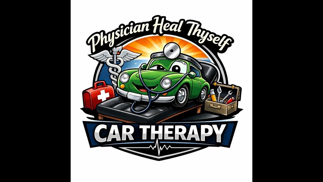 Physician, Heal Thyself: Car Therapy Episode XVI