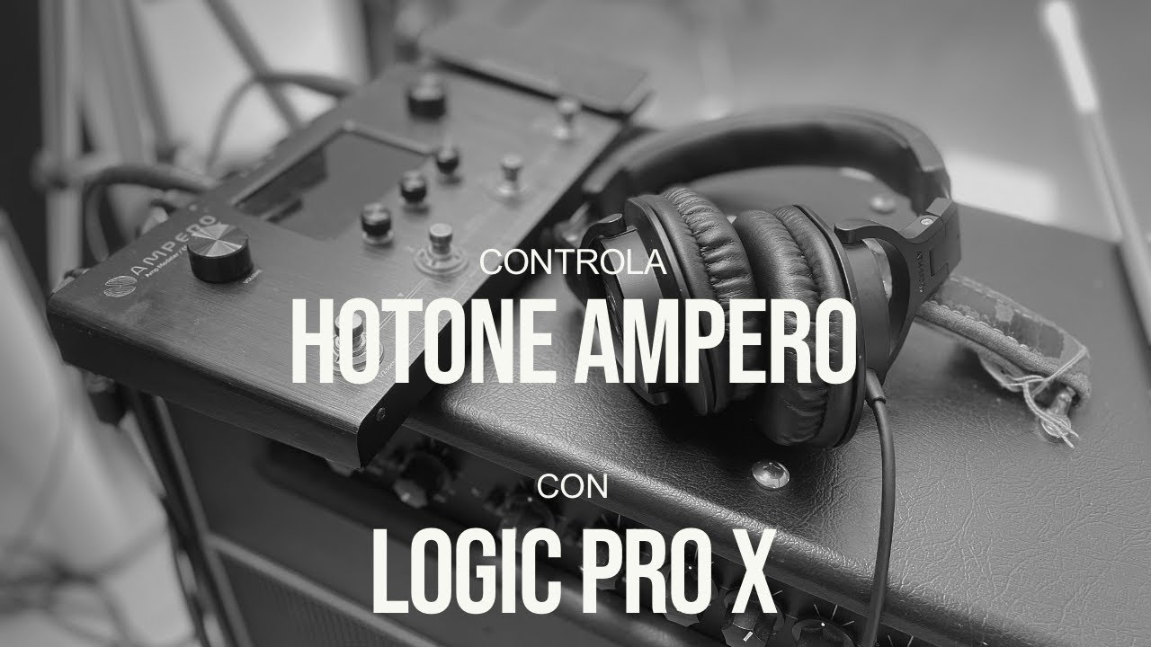 Automatiza tu Hotone Ampero via MIDI con Logic Pro (nivel básico). English subtitles available.