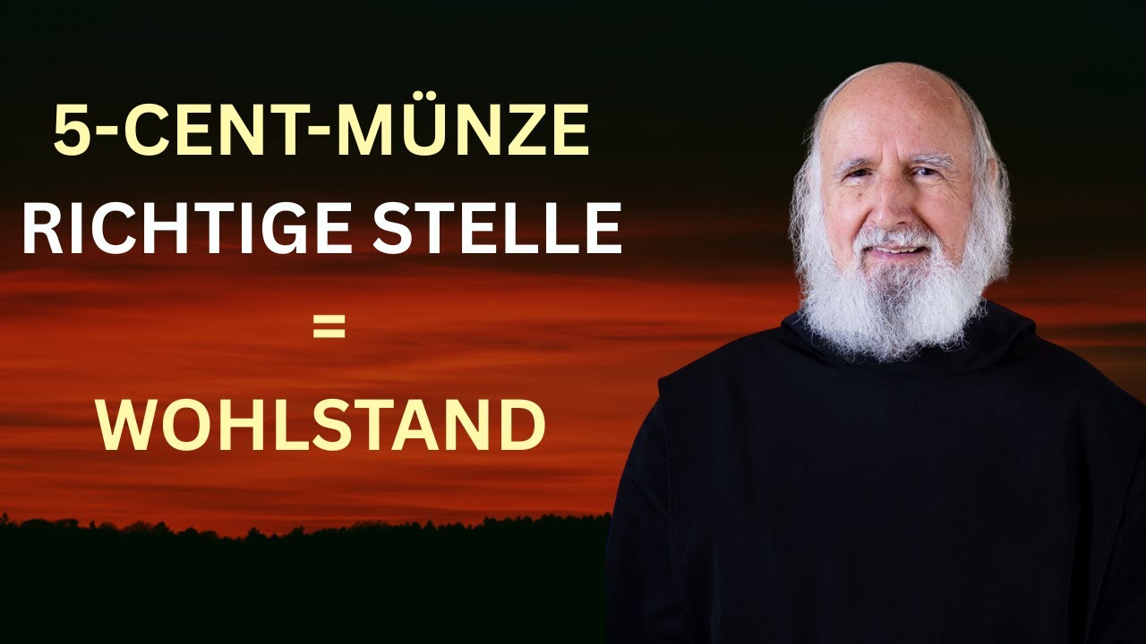 【Anselm Grün】Diese eine Münze an Ihrer Haustür entscheidet über Wohlstand oder Armut