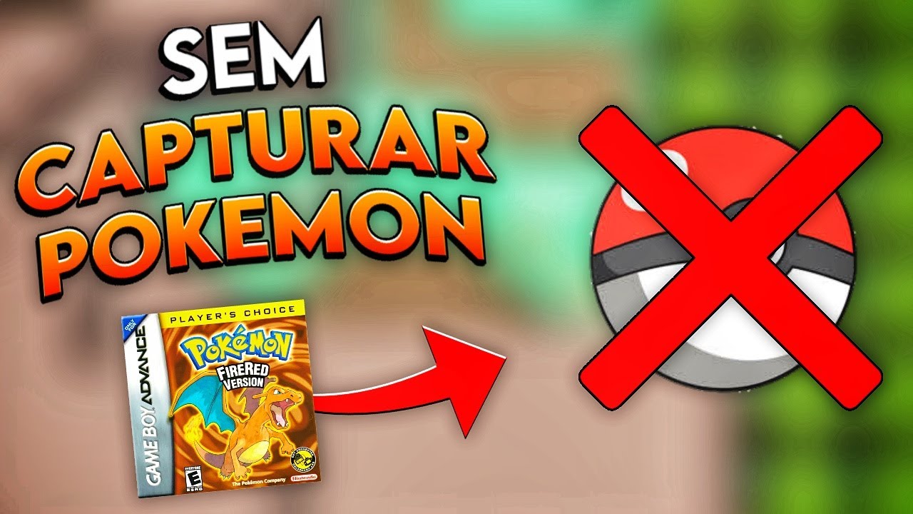 POKÉMON FIRE RED SEM CAPTURAR POKÉMON - É POSSÍVEL? - DESAFIO POKÉMON #06