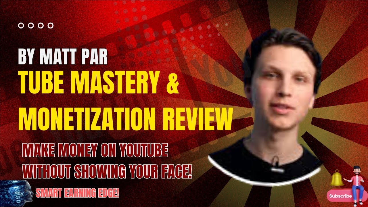 🔥 Tube Mastery & Monetization Review &ndash; Make Money on YouTube Without Showing Your Face!