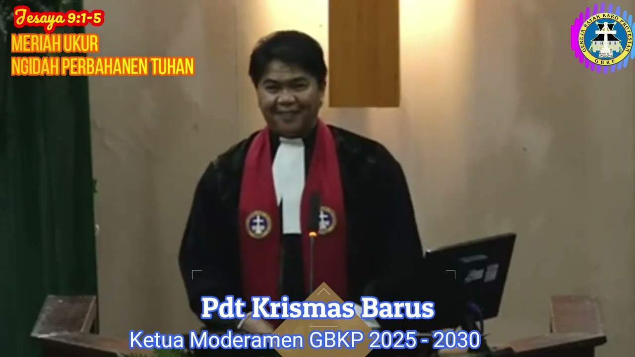 Meriah Ukur Ngidah Perbahanen Tuhan - Jesaya 9:1-5 - Pdt Krismas Imanta Barus