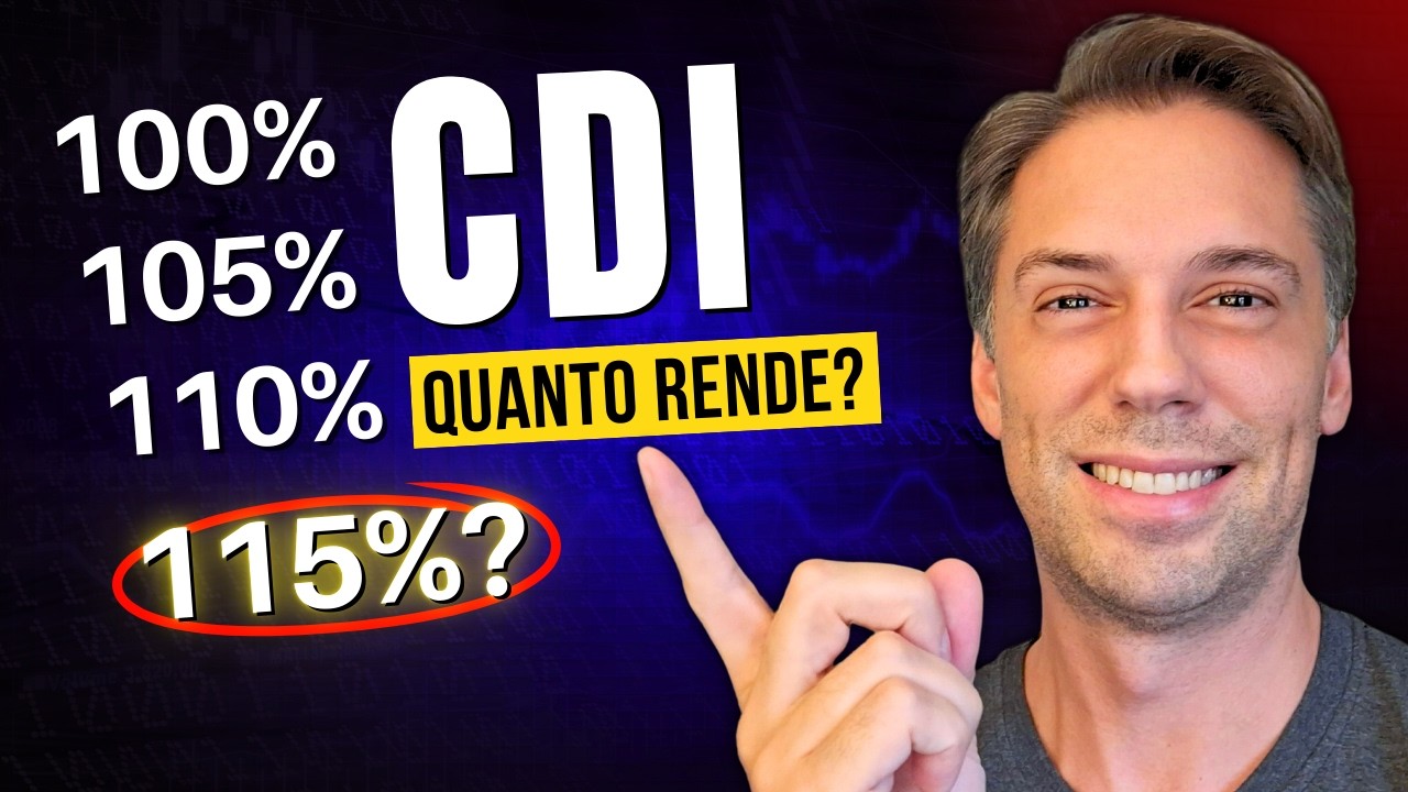 QUANTO RENDE 115%, 110%, 105% e 100% do CDI? Aprenda calcular na prática quanto rende o CDI