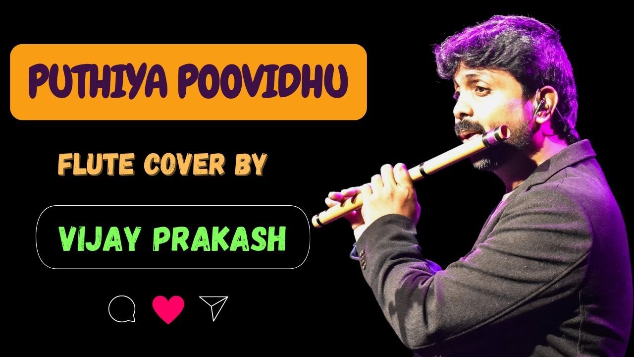 Puthiya Poovidhu | Flute Cover By #flutevijayprakash | #ilayaraja | #spbalasubramanium | #sjanaki