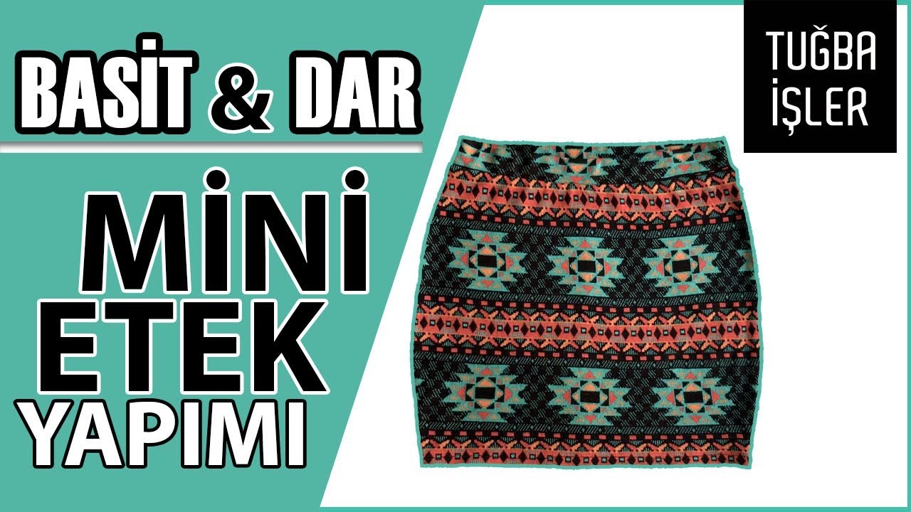 Mini Etek Yapımı - Penssiz Dar Mini Etek Dikimi (KENDİN YAP) | Tuğba İşler