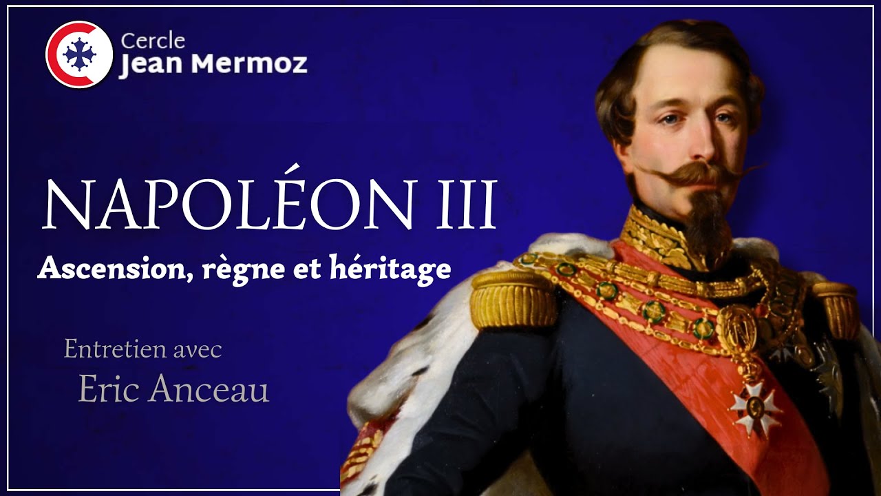 Napoléon III : Ascension, Règne et Héritage - Entretien avec Eric Anceau