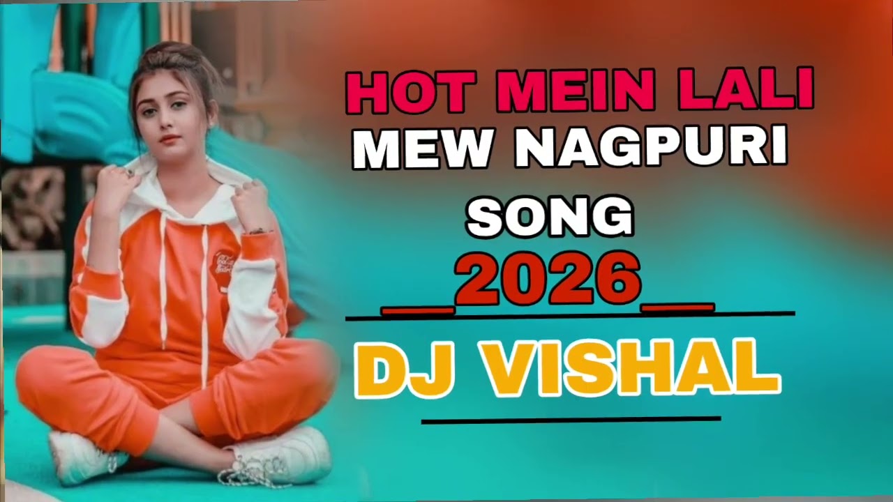  DJ NAGPURI SONG hot mein lali 2026 DJ VISHAL ☠️☠️