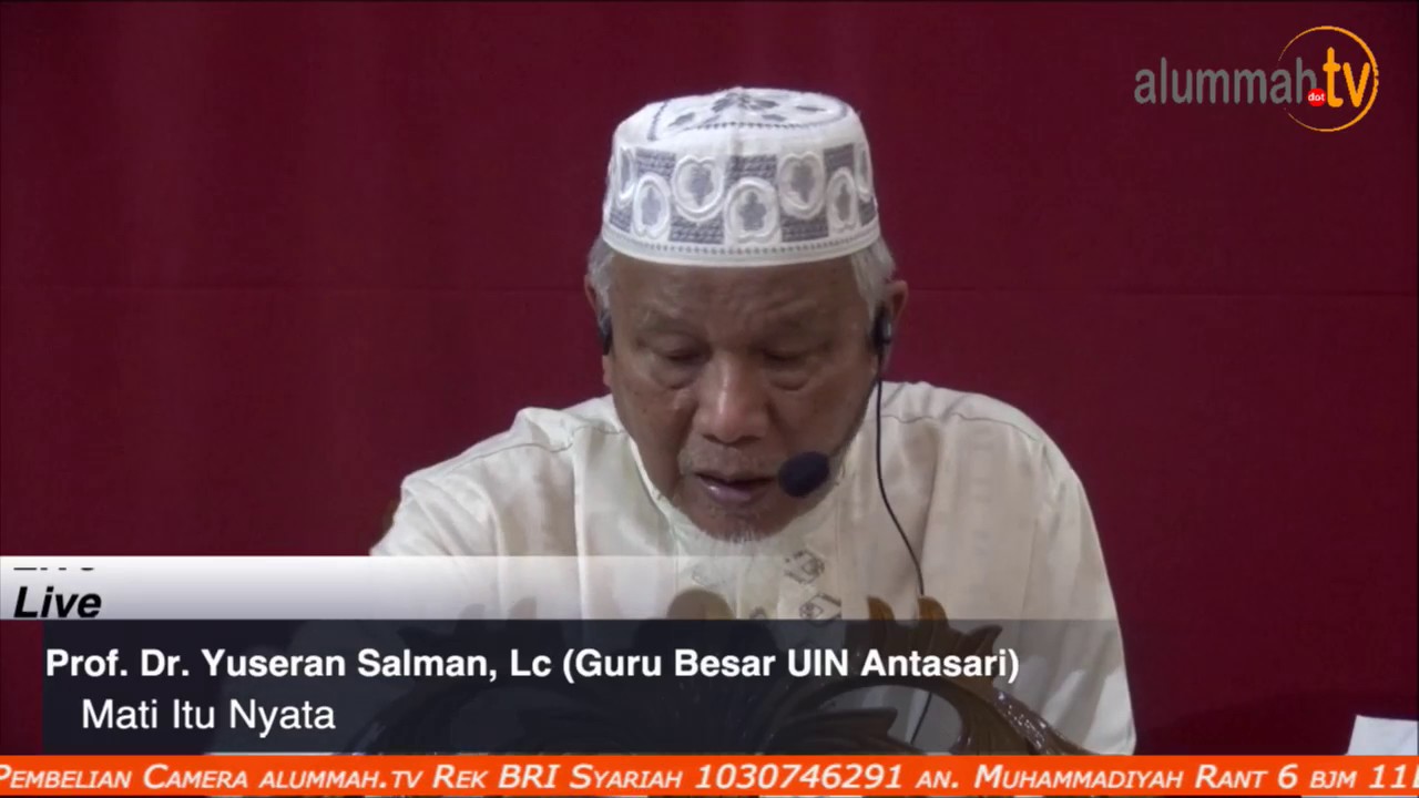 Live alummah tv | Prof. Dr. Yuseran Salman, Lc (Guru Besar UIN Ansatari banjarmasin)