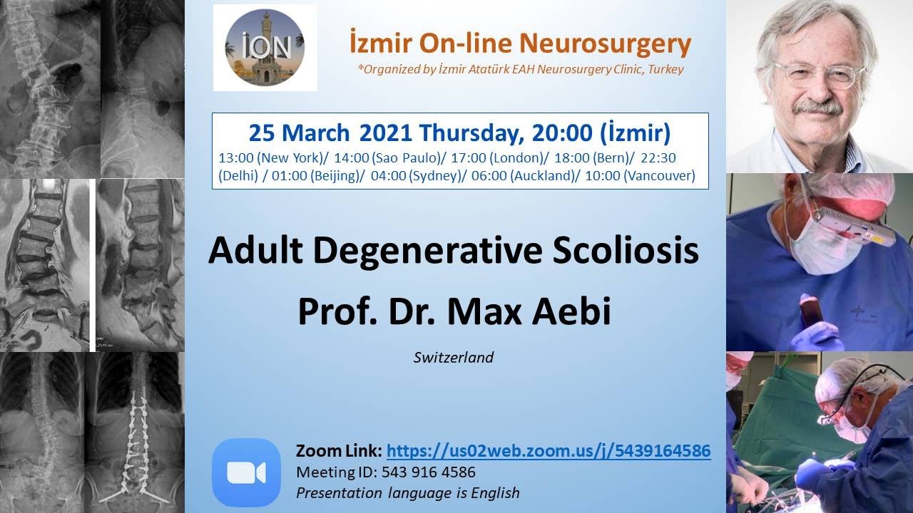 İON 108. ZOOM lecture, Aebi: Adult degenerative scoliosis 25.03.2021