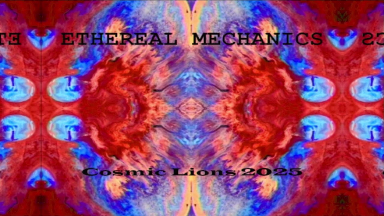 Rings of Saturn - Cosmic Lions - Ethereal Mechanics 2025