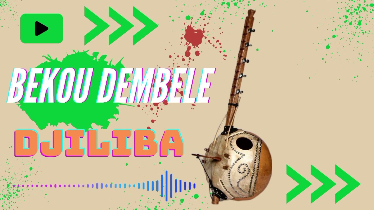 bekou dembele (DJILIBA)