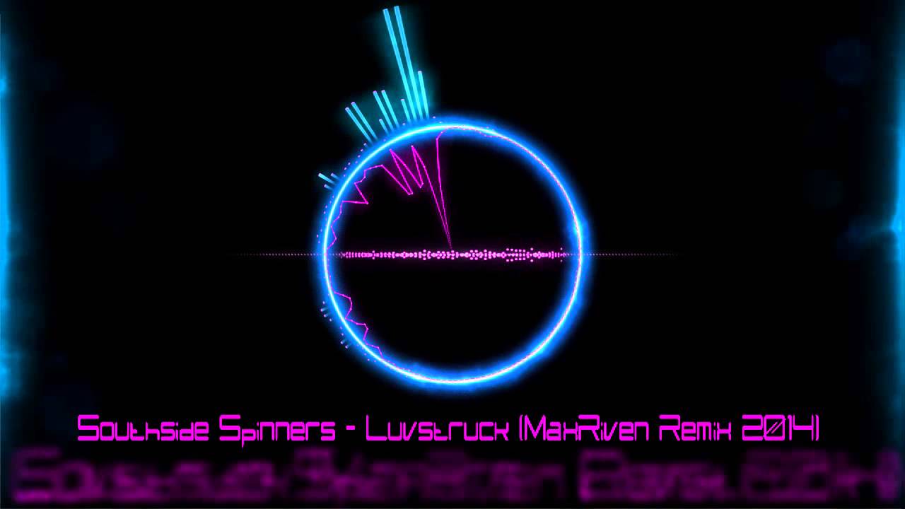 Southside Spinners - Luvstruck (MaxRiven Remix 2014)