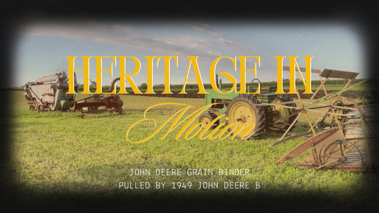 John Deere Grain Binder - Heritage In Motion Series