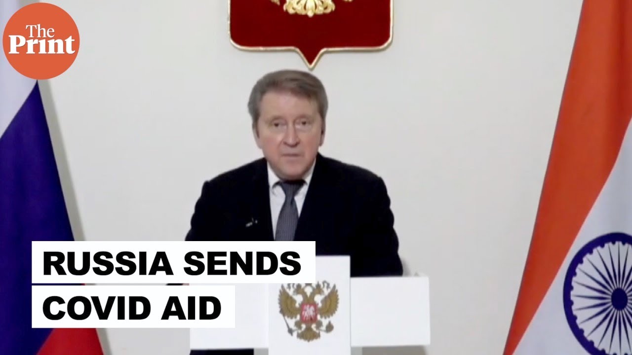 Russia sends aid to India to fight Covid crisis