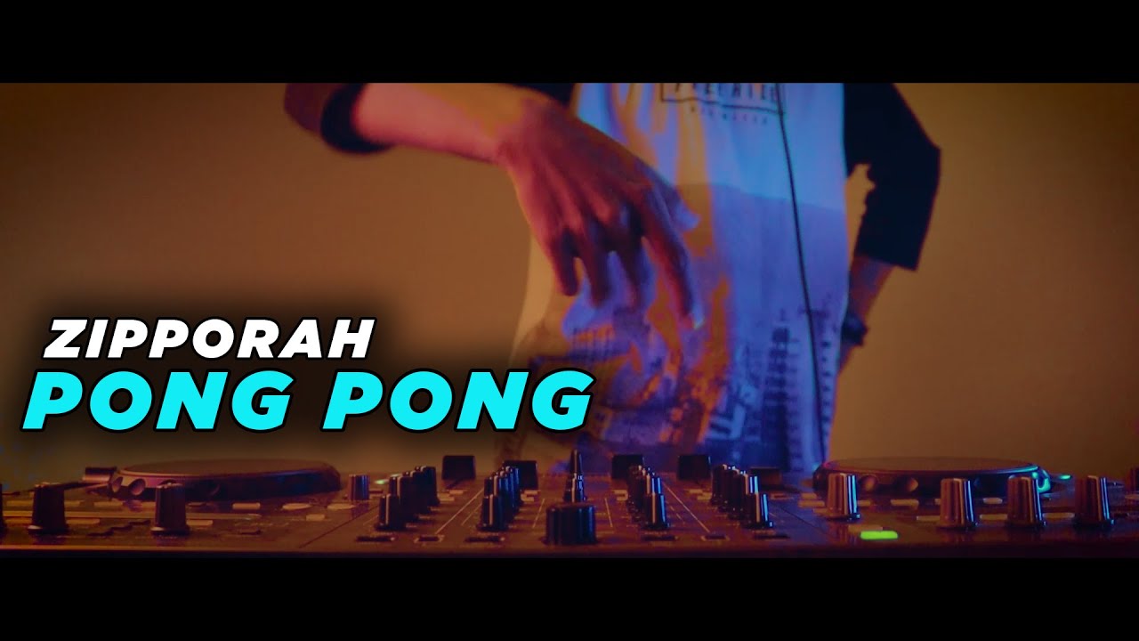 DJ PONG PONG REMIX - ZIPPORAH (DJ Desa)