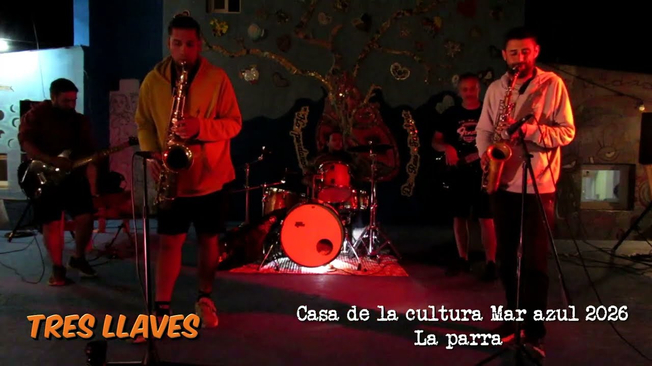 La parra - Tres llaves (Mar azul live 2026)