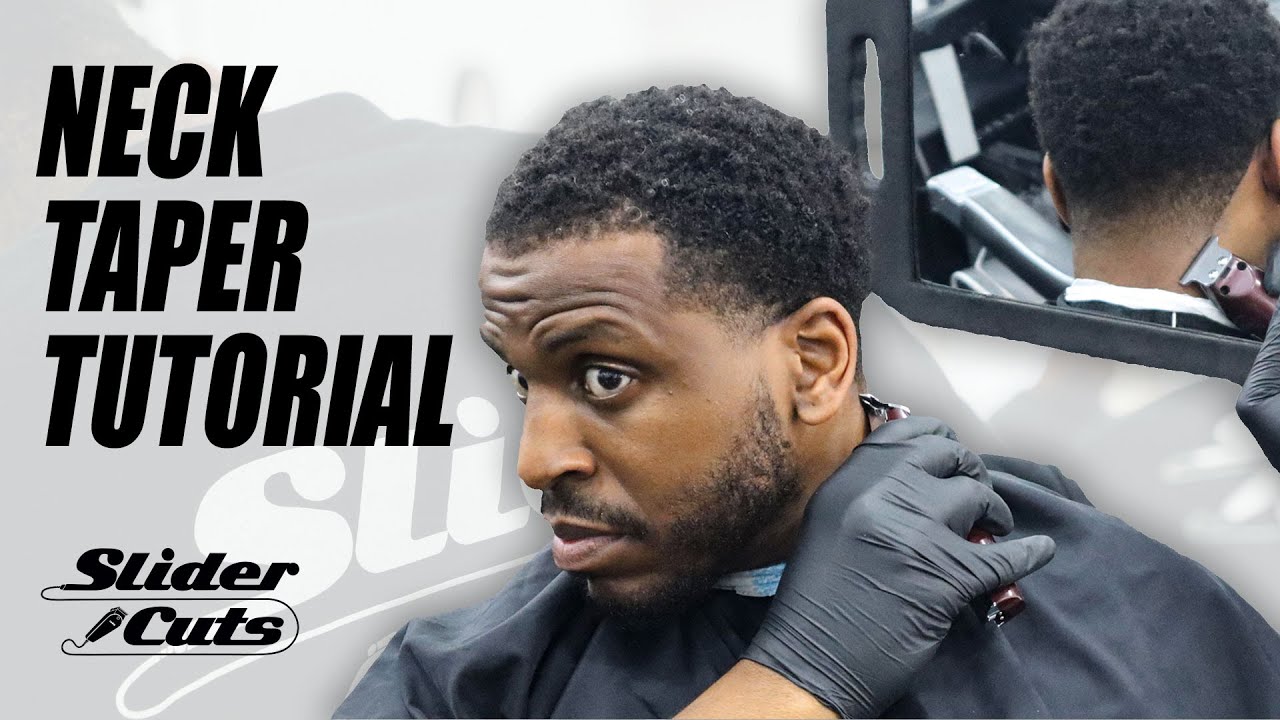 HOW TO TAPER FADE THE BACK OF YOUR HEAD | NECK TAPER TUTORIAL | SLIDERCUTS