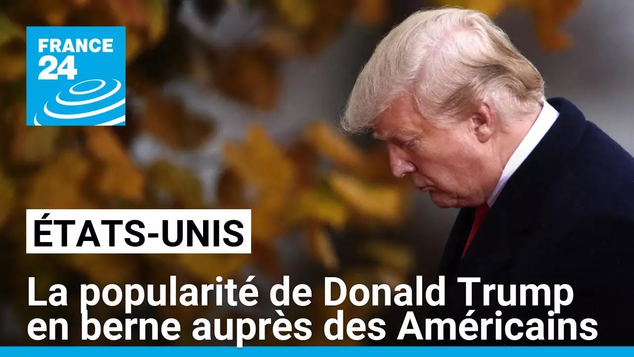 &Eacute;tats-Unis : la popularit&eacute; de Donald Trump en berne aupr&egrave;s des Am&eacute;ricains &bull; FRANCE 24