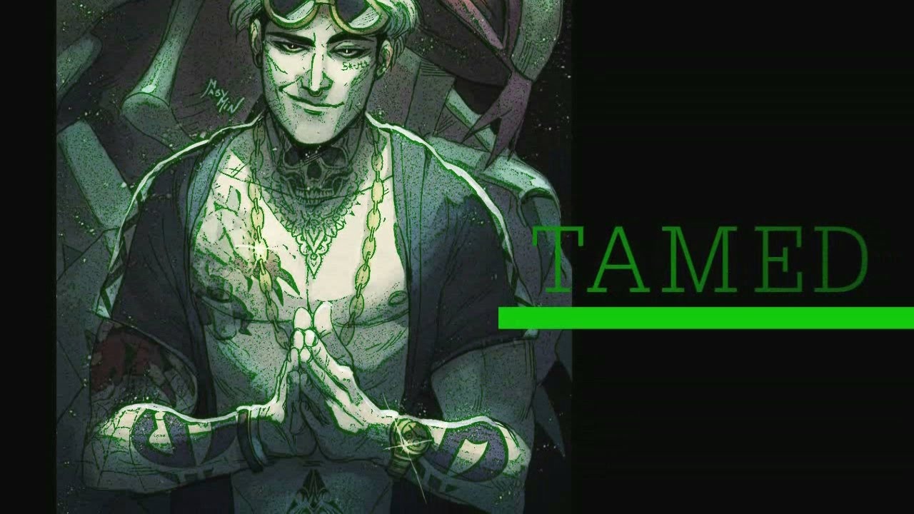 Can't Be Tamed | Multi-Fandom | MEP 59