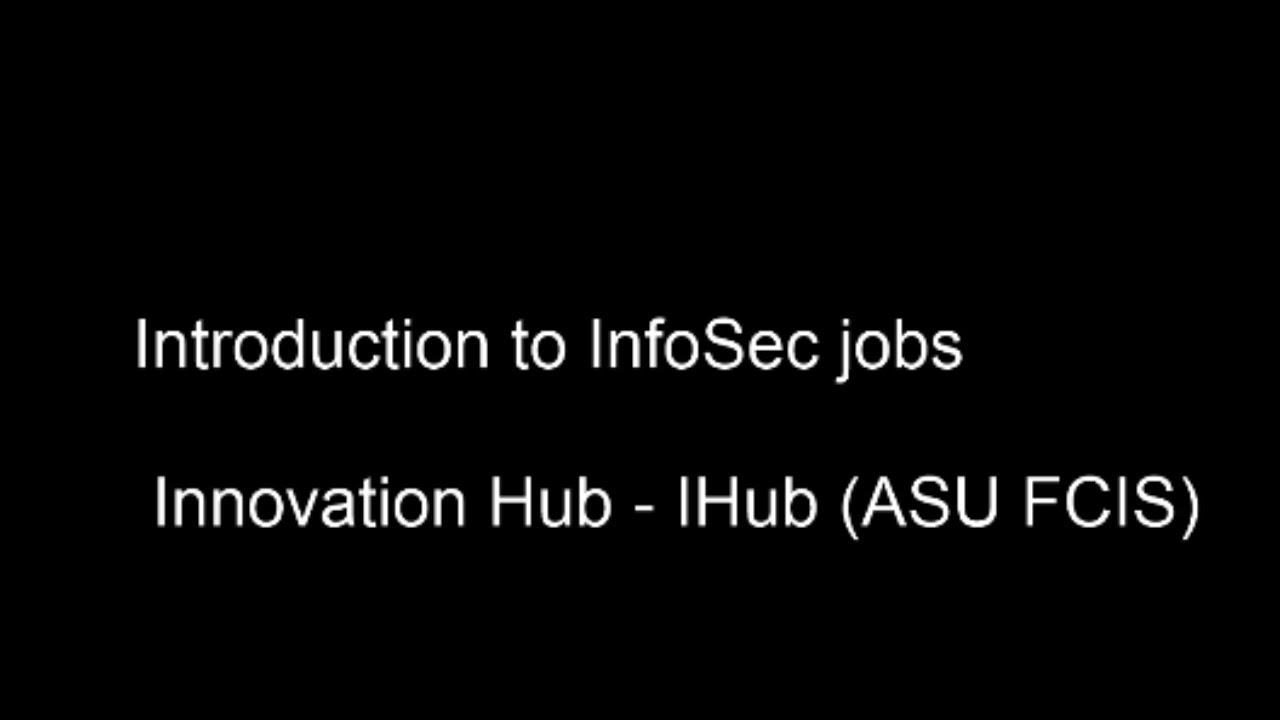 وظائف أمن المعلومات - Introduction to InfoSec jobs