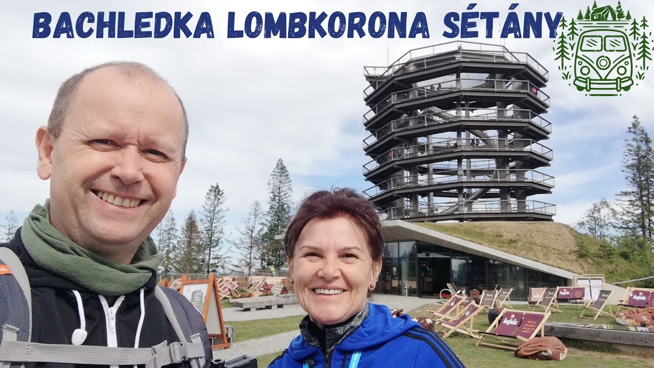 Bachledka,  csodás lombkoronasétány a Magas- Tátrában camperrel
