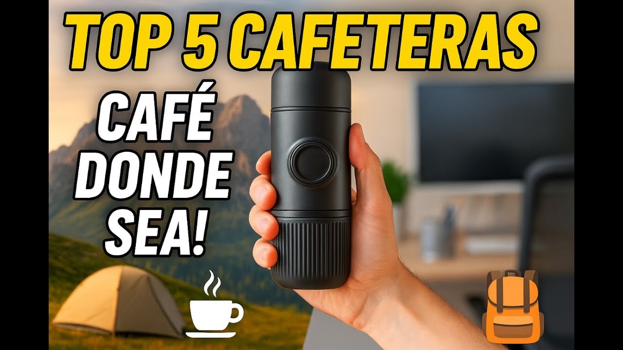 ☕ &ldquo;TOP 5 CAFETERAS PORT&Aacute;TILES 2025 ☕ | Calidad, precio y caf&eacute; donde sea&rdquo;