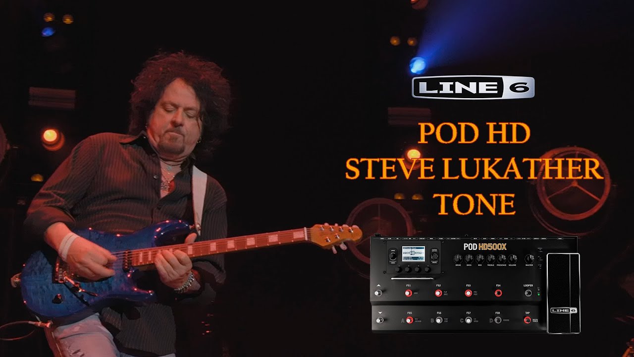 Steve Lukather Inspired Tone (Tutorial POD HD 500)