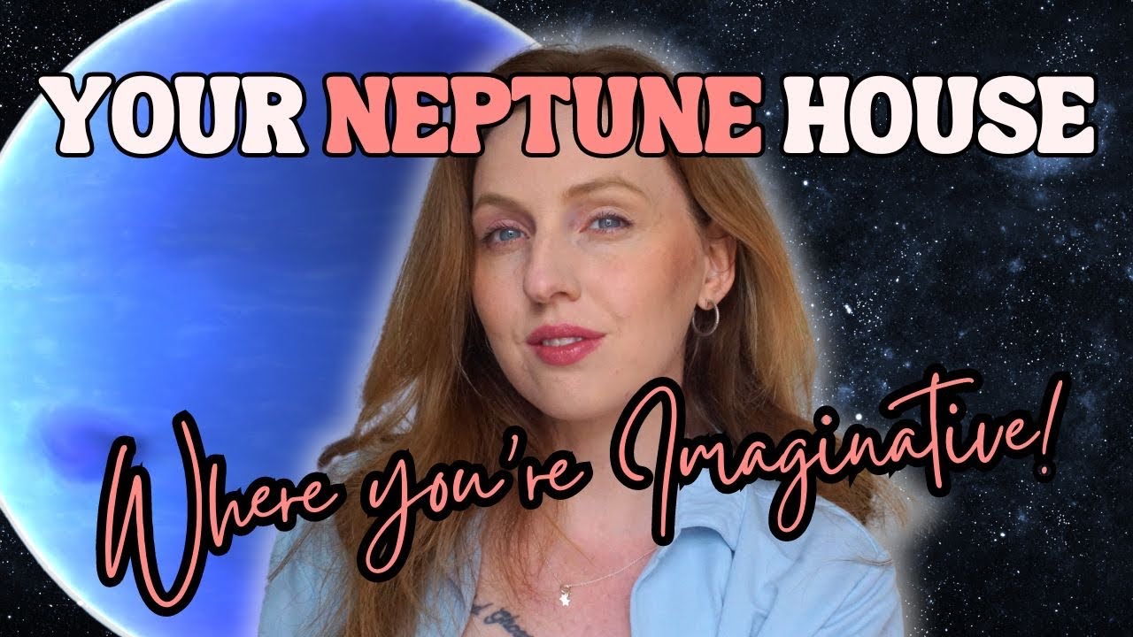 Neptune Through The Houses (1-12) | Where You’re Imaginative & Selfless!