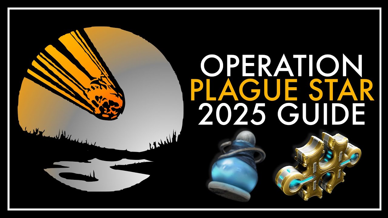 Operation Plague Star 2025 - All you need to know -  Basics, Tips & Rewards