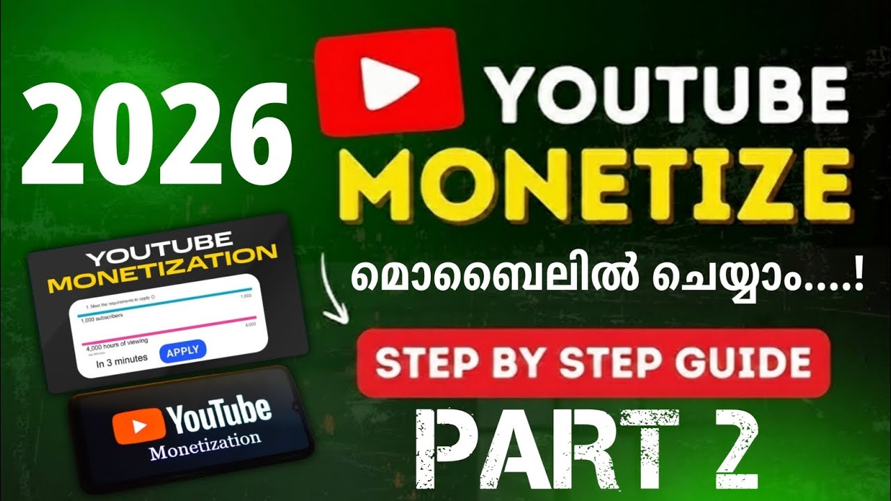 How To Monetize YouTube Channel 2026 In Malayalam | YouTube Channel Monetization | Part 2