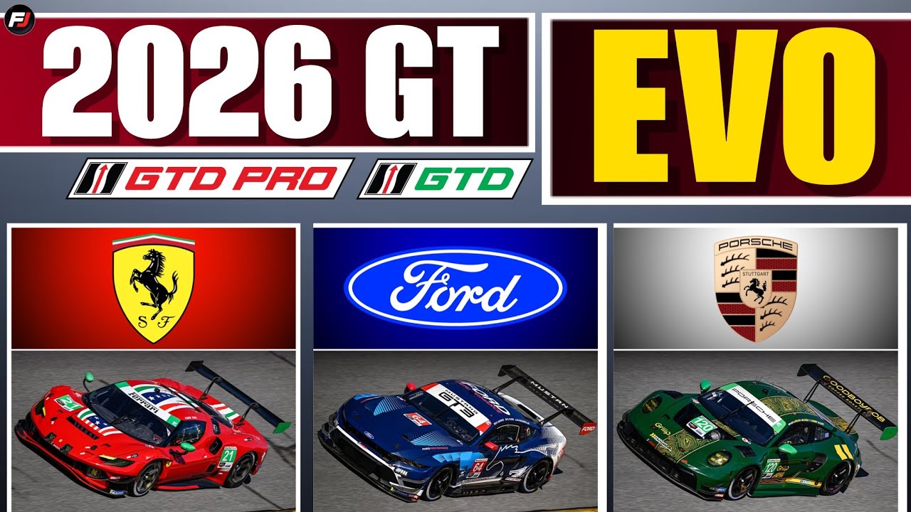 Новые обновления GT Evo 2026 года для Ferrari, Ford и Porsche: пояснение.