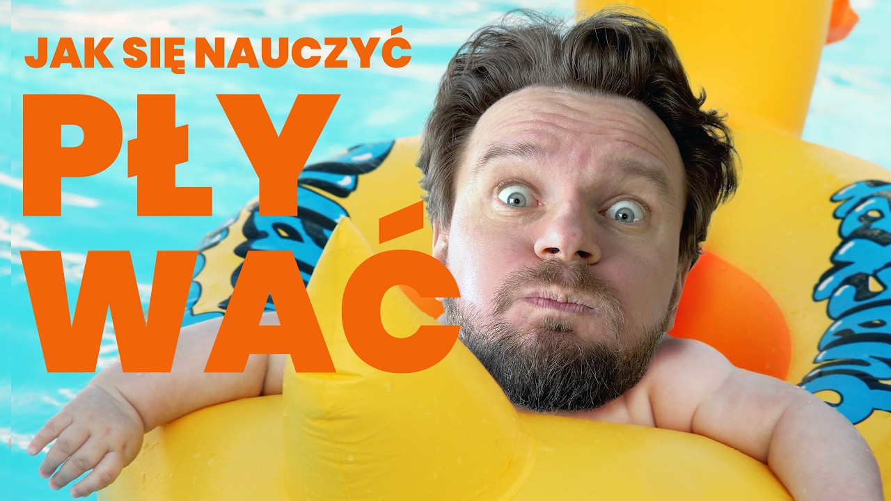 Jak nauczyć się pływać - nauka pływania dla dorosłych, których nikt nie wrzucał do wody za dziecka