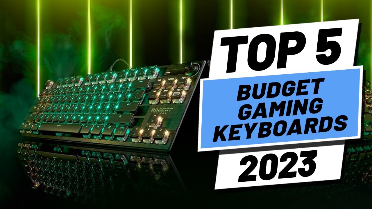 Top 5 BEST Budget Gaming Keyboards of (2023)