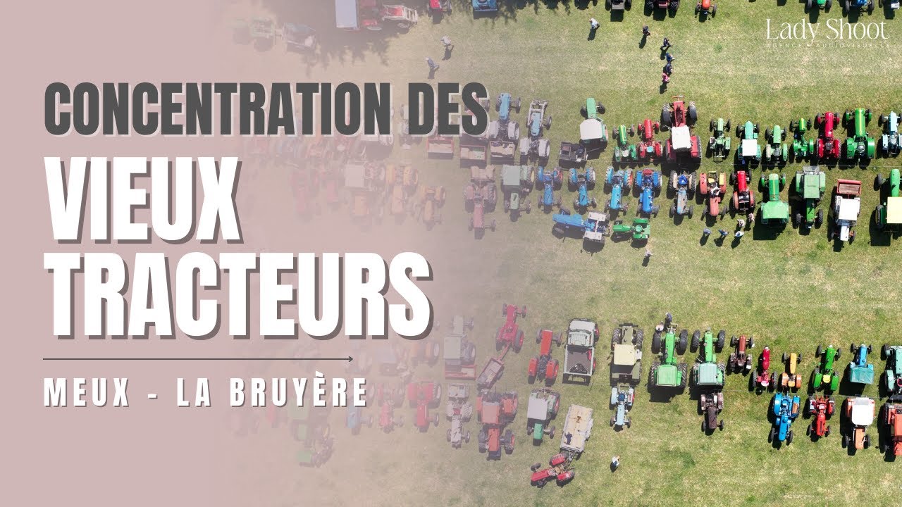 Concentration des Vieux Tracteurs de Meux 2022 🚜🌾