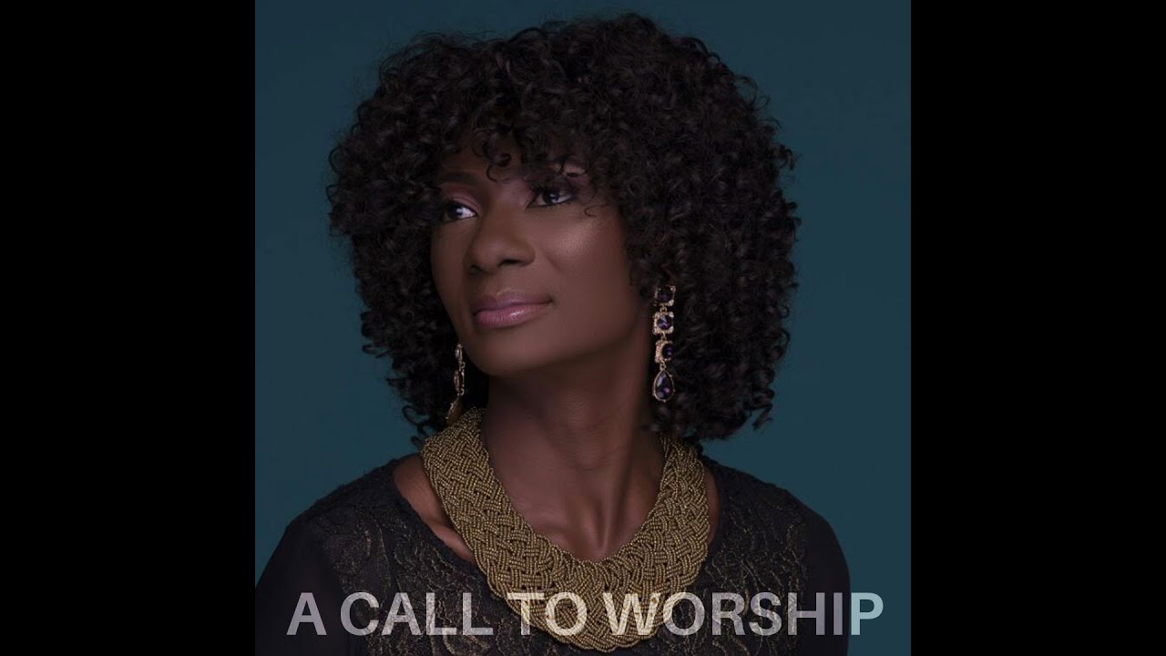 A CALL TO WORSHIP BY KIKE MUDIAGA