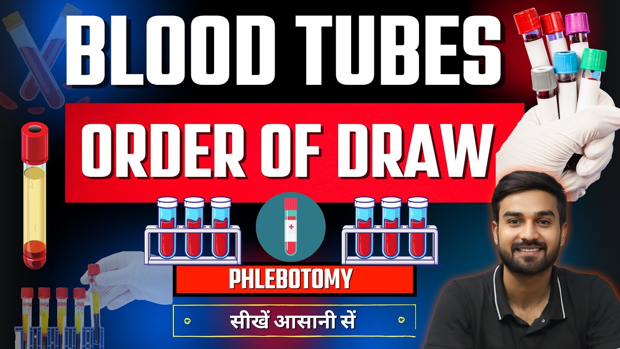 Order Of Draw & Additives | Blood Collection | Phlebotomy | Pathology Laboratory | DMLT & BSC MLT