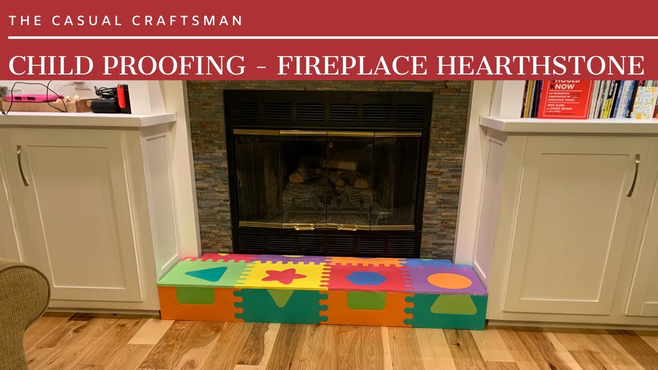 No Screw Child Proofing for Our Fireplace Hearthstone