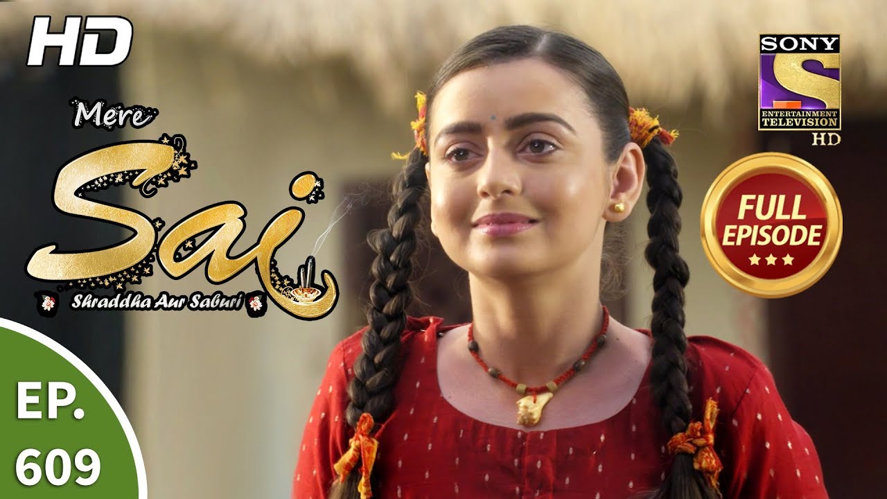 Mere Sai - Ep 609 - Full Episode - 23rd January, 2020