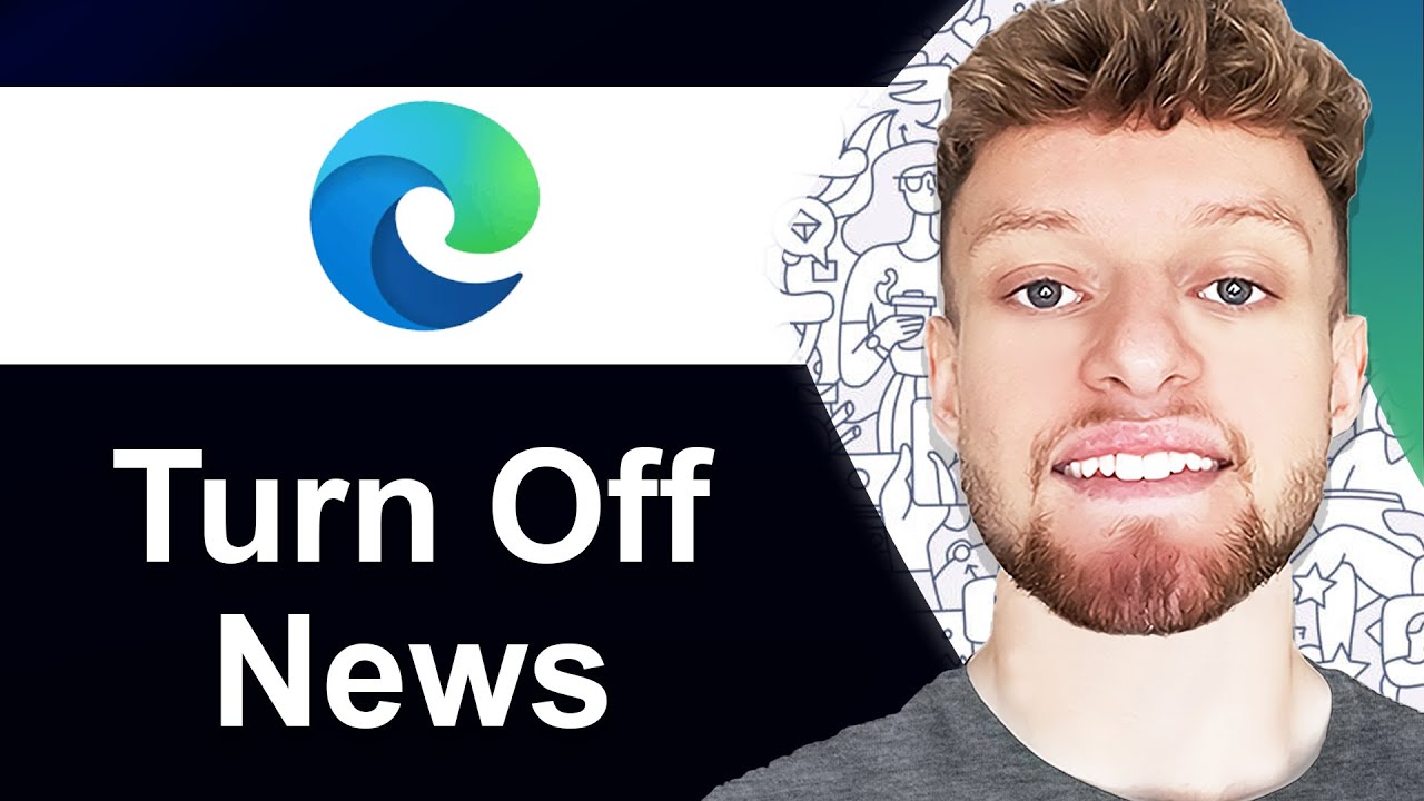 How To Turn Off Microsoft News on Microsoft Edge New Tab Page (Step By Step)
