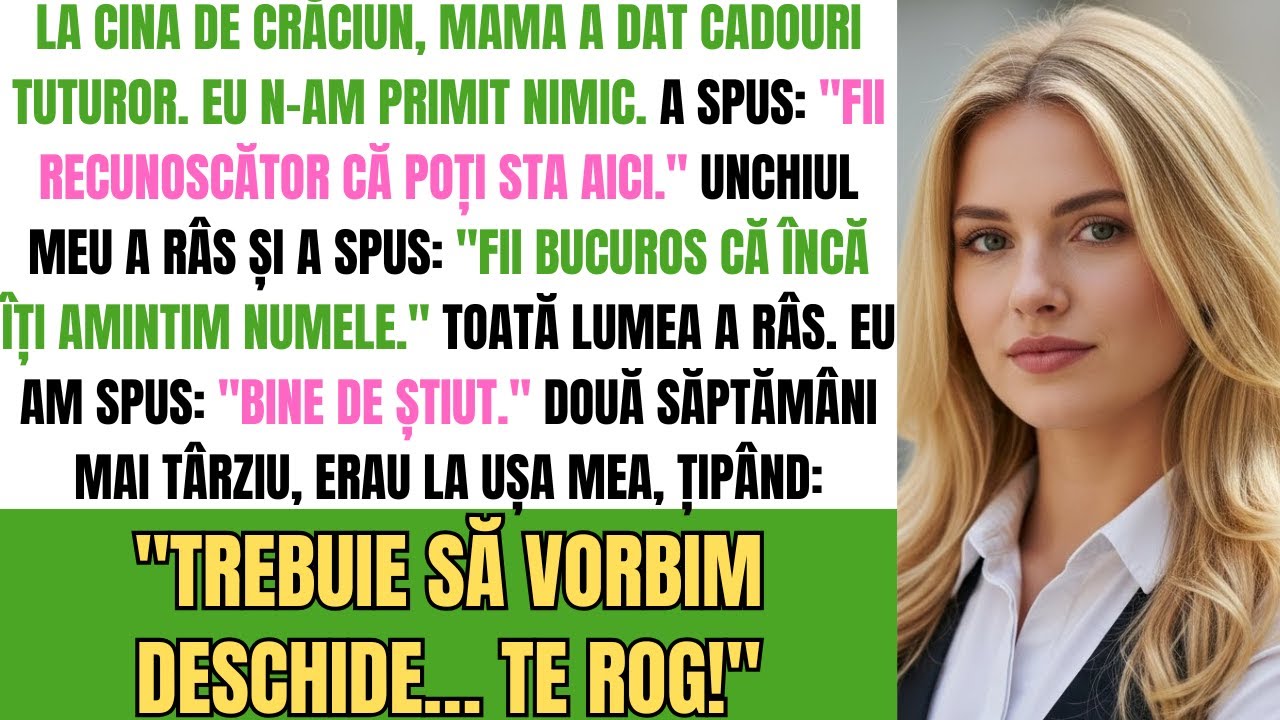 Mama Mea Le-A Dat Cadouri La Cina De Crăciun - Cu Excepția Mea. Două Săptămâni Mai Târziu, Mă Rugau.