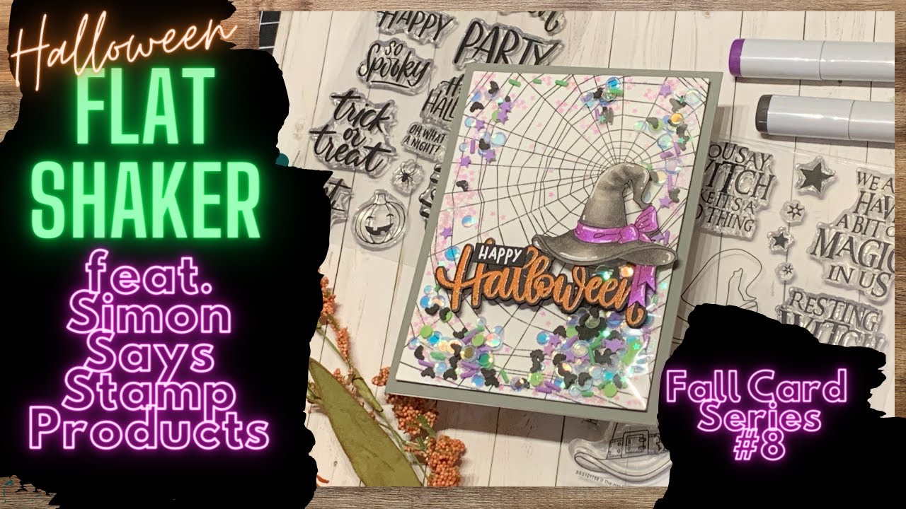 Fall Card Series | Card #8 | Halloween | Flat Shaker | Simon Says Stamp