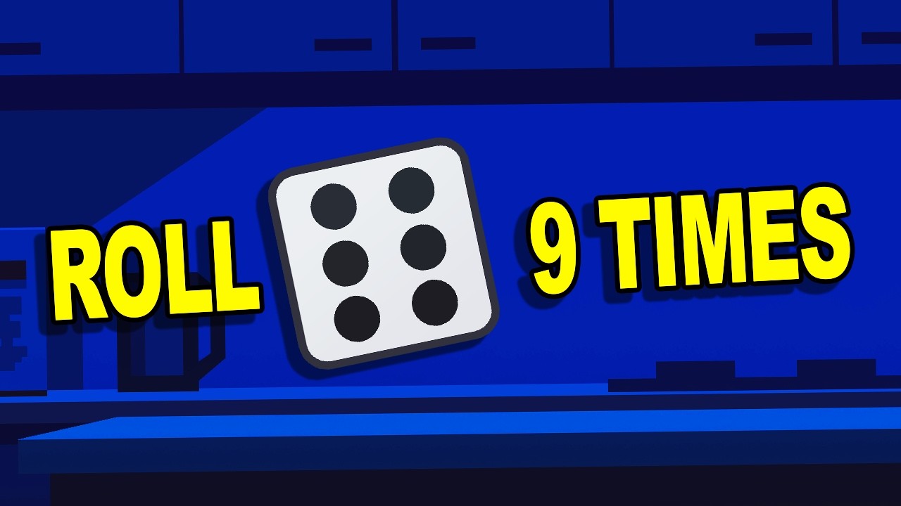 You Must Roll 9 Sixes In A Row