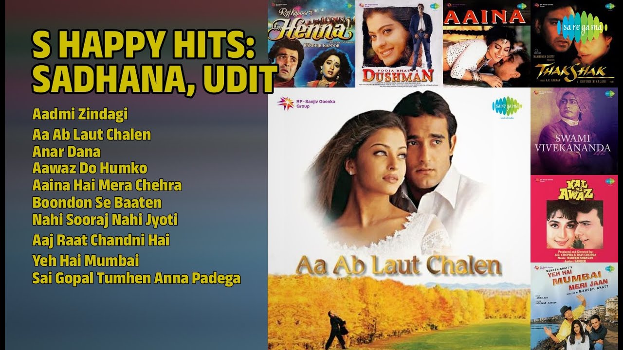90s Happy Hits | Aadmi Zindagi | Aa Ab Laut Chalen | Anar Dana | Aawaz Do Humko | Aaina Hai Mera