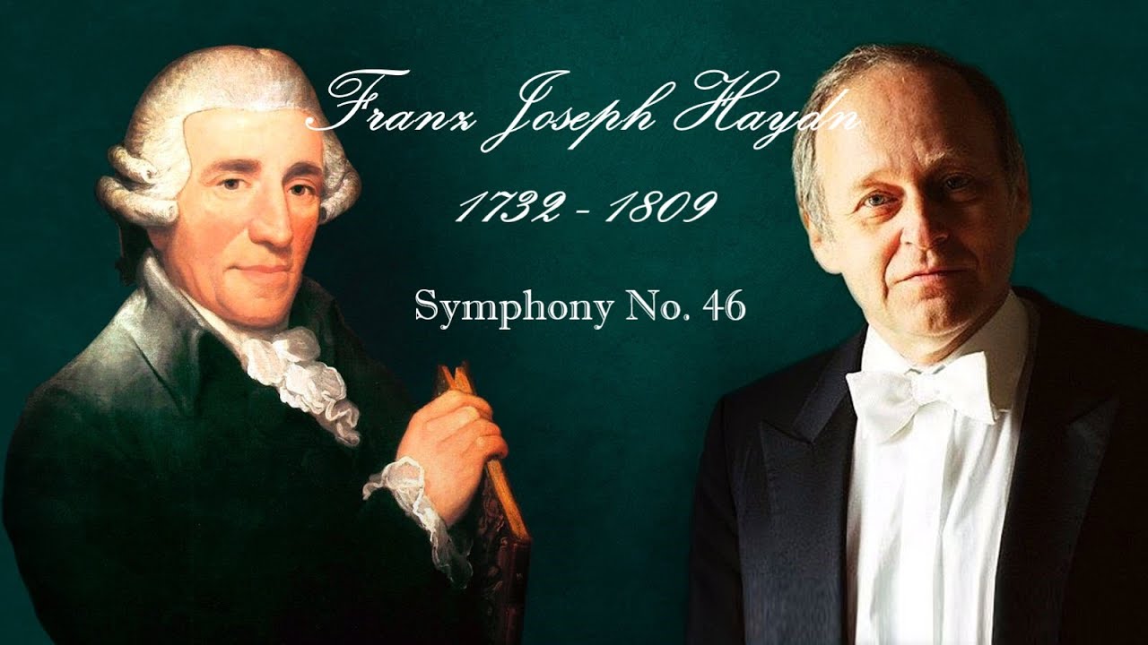 F.J. Haydn - Symphony No.46 in B Major - Adam Fischer (HD)(HQ)