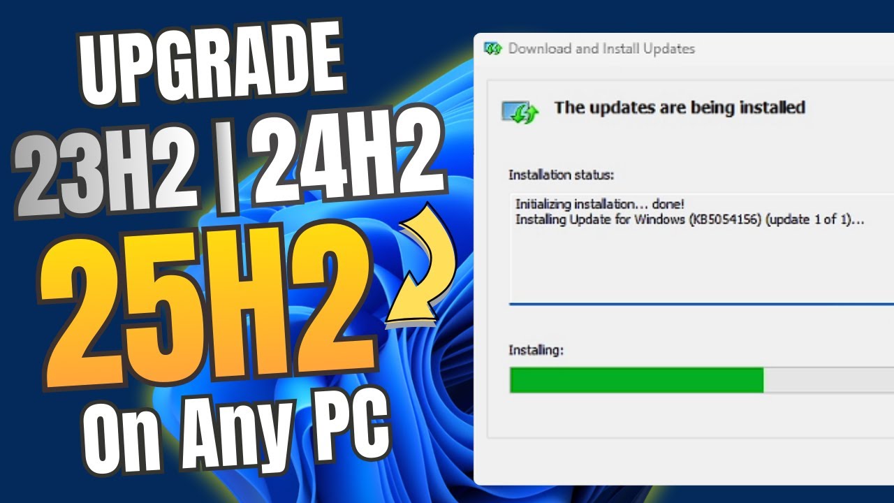 UPDATE your Windows 11 23H2 or 24H2 to Windows 11 25H2 
